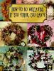 How_to_do_wreaths_if_you_think_you_can_t