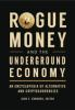 Rogue_money_and_the_underground_economy