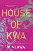 House_of_Kwa