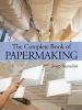 The_complete_book_of_papermaking