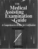 The_medical_assisting_examination_guide