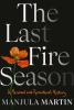 The_last_fire_season