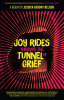 Joy_Rides_through_the_Tunnel_of_Grief