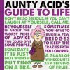 Aunty_Acid_s_Guide_to_Life