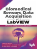 Biomedical_Sensors_Data_Acquisition_With_LabVIEW__Effective_Way_to_Integrate_Arduino_With_LabVIEW