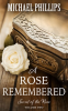 A_Rose_Remembered