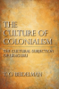 The_Culture_of_Colonialism